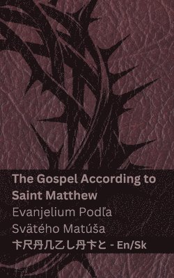 Kjv - The Bible (The Gospel According to Saint Matthew) / Biblia (Evanjelium Podľa Svätého Matúsa), Häftad