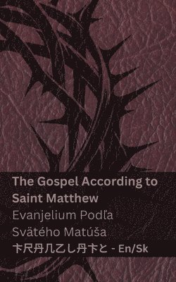 Kjv, KJV - The Bible (The Gospel According to Saint Matthew) / Biblia (Evanjelium Podľa Svätého Matúsa), Häftad