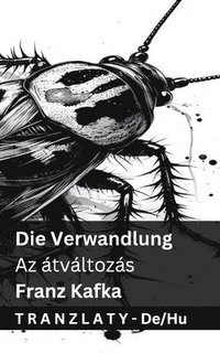 bokomslag Die Verwandlung / Az átváltozás