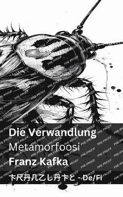 Die Verwandlung / Metamorfoosi 1