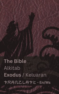 The Bible (Exodus) / Alkitab (Keluaran) 1