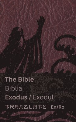 bokomslag The Bible (Exodus) / Biblia (Exodul)