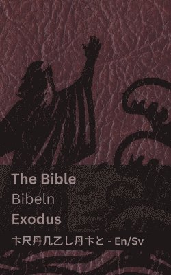 bokomslag The Bible (Exodus) / Bibeln