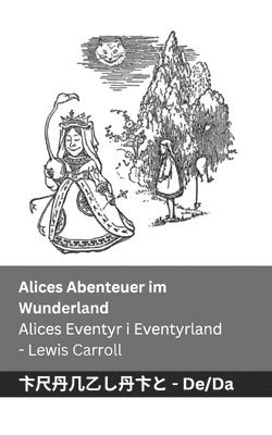 bokomslag Alices Abenteuer im Wunderland / Alices Eventyr i Eventyrland