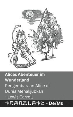 Lewis Carroll - Alices Abenteuer im Wunderland / Pengembaraan Alice di Dunia Menakjubkan, Häftad