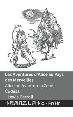 bokomslag Les Aventures d'Alice au Pays des Merveilles / Aliceine Avanture u Zemlji &#268;udesa