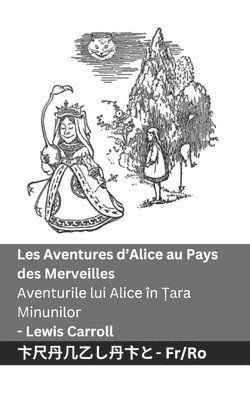 bokomslag Les Aventures d'Alice au Pays des Merveilles / Aventurile lui Alice n &#538;ara Minunilor