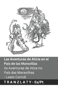 bokomslag Las Aventuras de Alicia en el País de las Maravillas / As Aventuras de Alice no País das Maravilhas