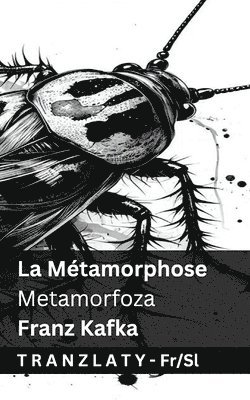 La Métamorphose / Metamorfoza: Tranzlaty Français Slovens&#269;ina 1