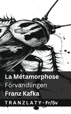 bokomslag La Métamorphose / Förvandlingen