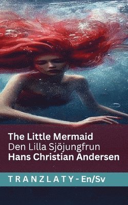 bokomslag The Little Mermaid / Den Lilla Sjjungfrun