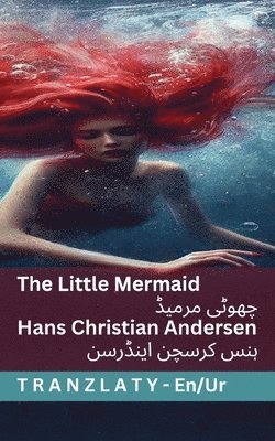 Hans Christian Andersen - The Little Mermaid / چھوٹی مرمیڈ, Häftad