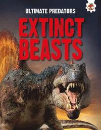 bokomslag Ultimate Predators: Extinct Beasts