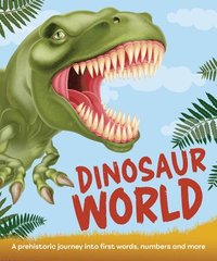 bokomslag Dinosaur World: A Prehistoric Journey Into Life as a Busy Dinosaur