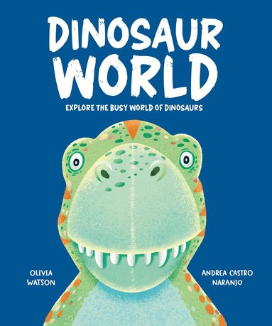 Olivia Watson - Dinosaur World, Inbunden