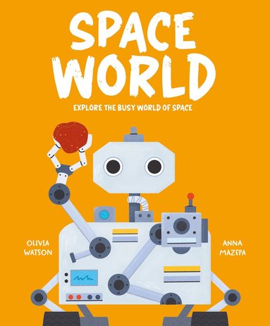 Olivia Watson - Space World, Inbunden