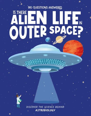 Olivia Watson - Is There Alien Life in Outer Space?, Inbunden