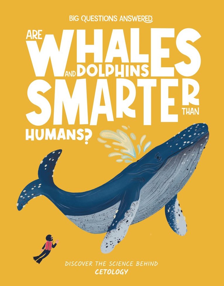Eliza Jeffrey, Eliza Jeffery - Are Whales and Dolphins Smarter Than Humans?, Inbunden