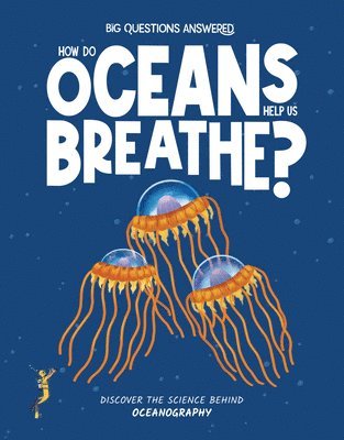 bokomslag How Do Oceans Help Us Breathe?