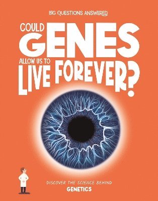 bokomslag Could Genes Allow Us to Live Forever?