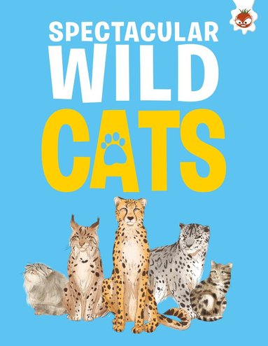 Eliza Jeffery - Spectacular Wild Cats, Häftad