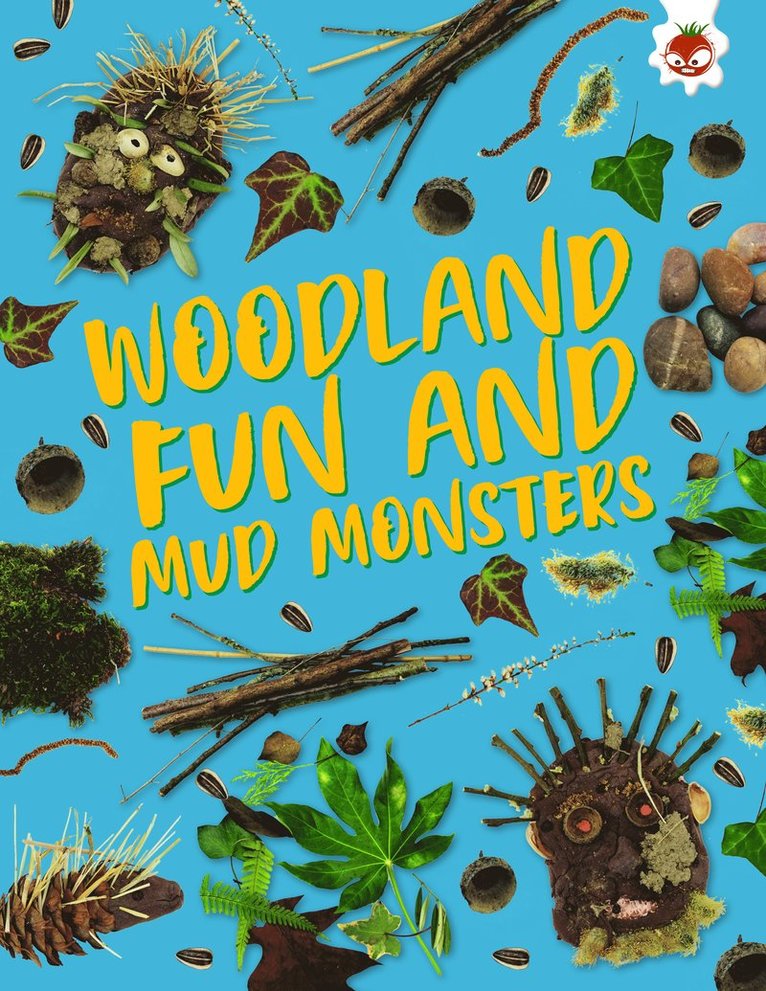 Woodland Fun and Mud Monsters 1