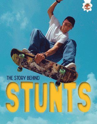 The Story Behind: Stunts 1