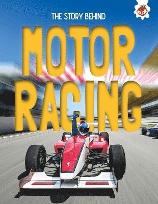 bokomslag Story Behind: Motor Racing