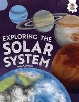 Kate Comisso - Exploring the Solar System, Inbunden