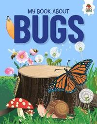 bokomslag Young Adventurers: My Book About Bugs
