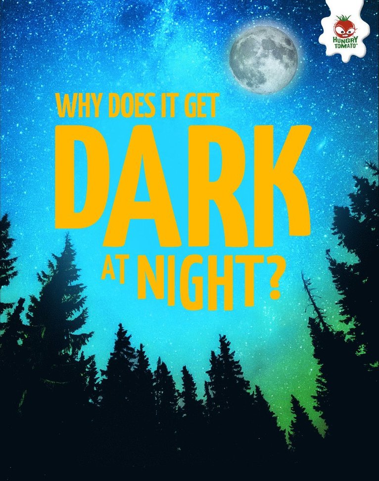 Young Science Seekers: Why Does it Get Dark at Night?