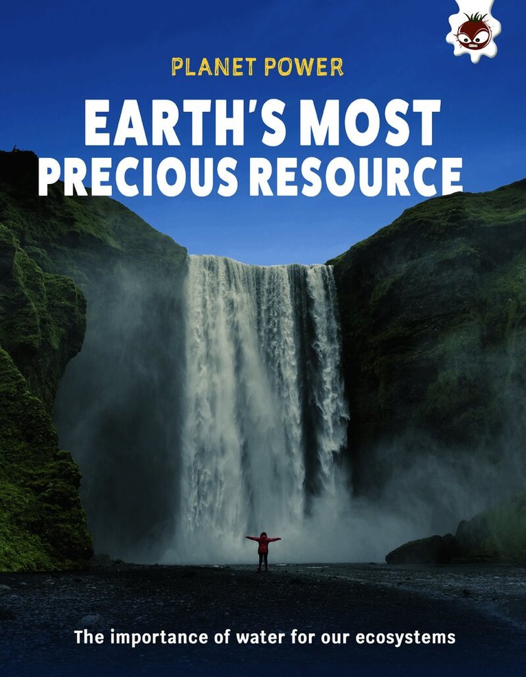 Earth's Most Precious Resource