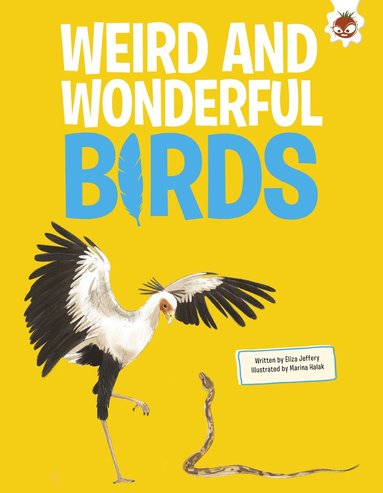 Rosie Rowntree - Weird and Wonderful Birds, Häftad