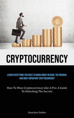 Stanislaw Dobler - Cryptocurrency, Häftad