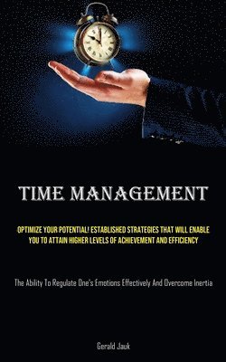Gerald Jauk - Time Management, Häftad. Tillgänglighet: Lägg i varukorg