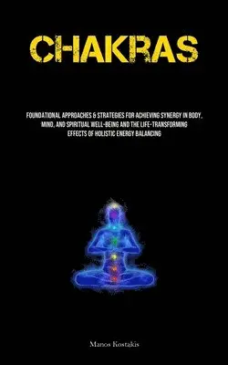 Manos Kostakis - Chakras, Häftad. Tillgänglighet: Lägg i varukorg