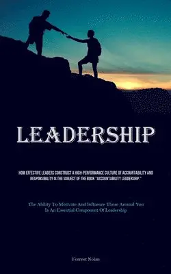 Forrest Nolan - Leadership, Häftad. Tillgänglighet: Lägg i varukorg