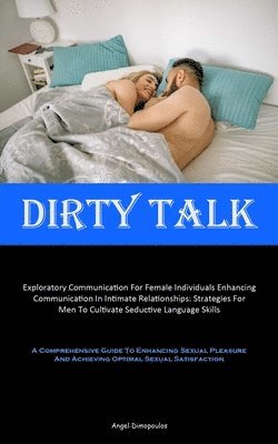 Dirty Talk 1