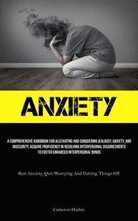 bokomslag Anxiety