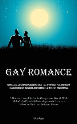 Volker Posch - Gay Romance, Häftad