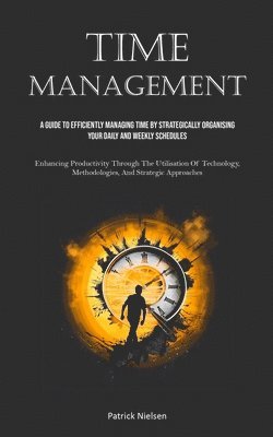 Patrick Nielsen - Time Management, Häftad