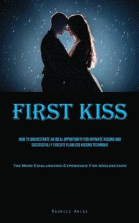 bokomslag First Kiss