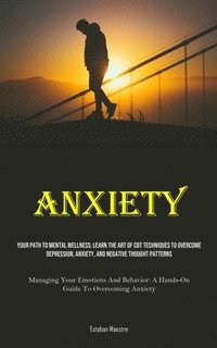 bokomslag Anxiety