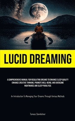 Lucid Dreaming 1