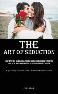 bokomslag The Art of Seduction