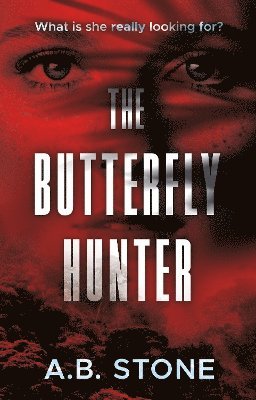 The Butterfly Hunter 1