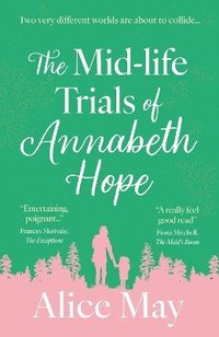 bokomslag Mid-life Trials of Annabeth Hope