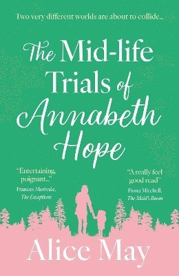 bokomslag The Mid-life Trials of Annabeth Hope