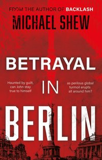 bokomslag Betrayal in Berlin