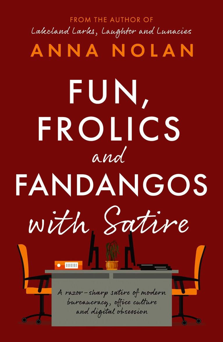 Fun, Frolics and Fandangos with Satire